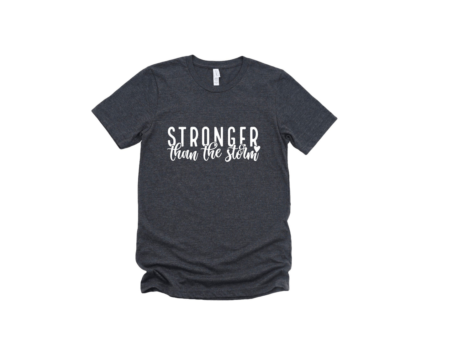 Stronger Than The Storm Graphic Tee
