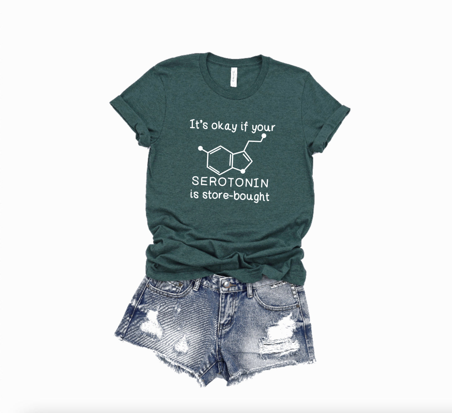 It's Okay If Your Serotonin Is Store Bought Graphic Tee