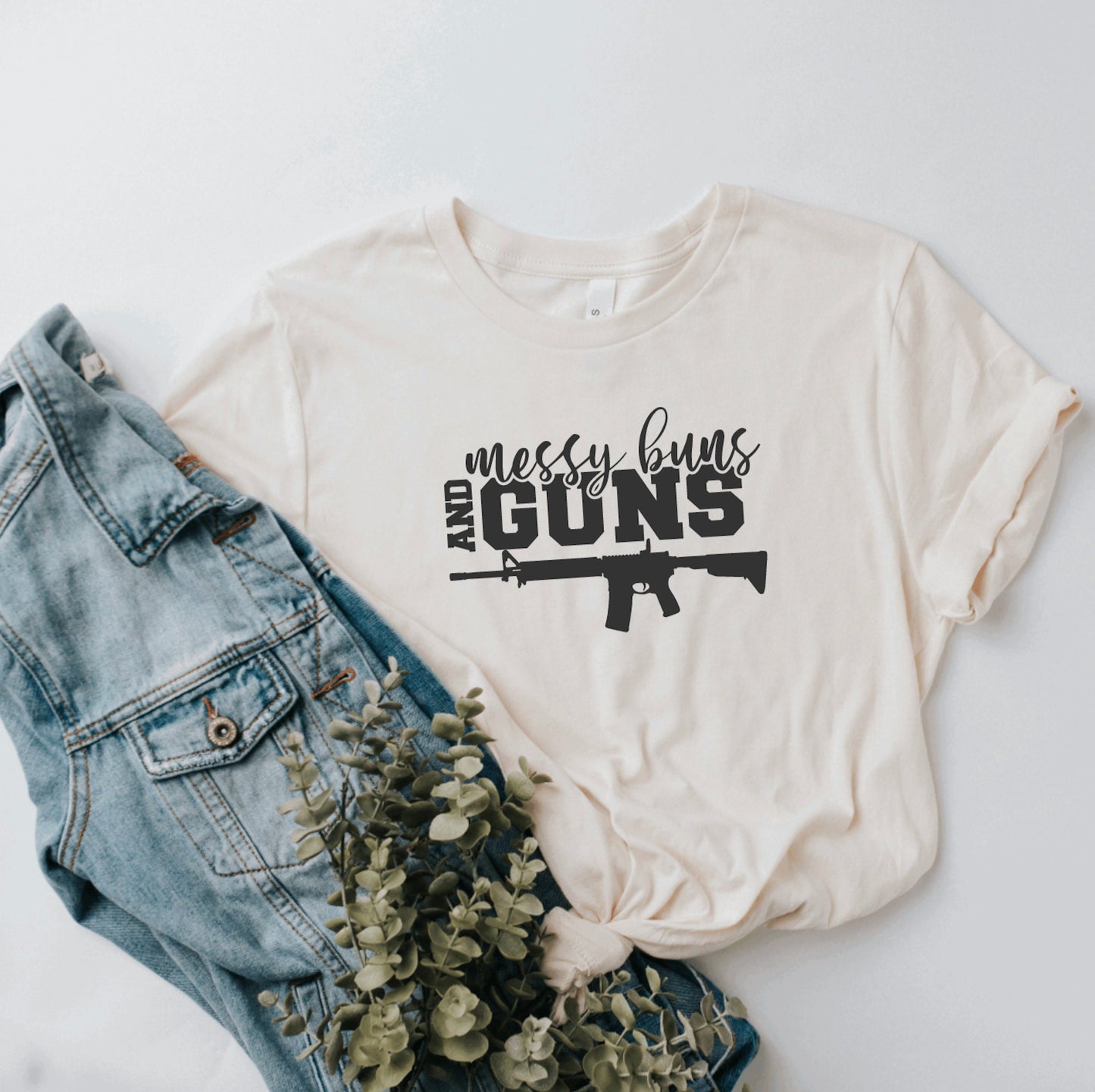 Messy Buns & Guns Graphic Tee
