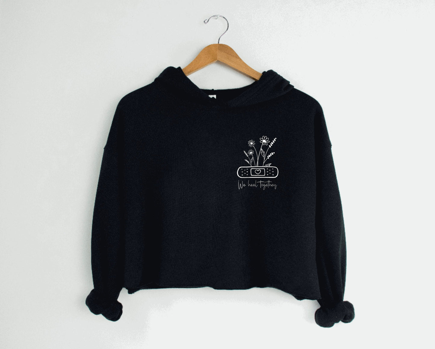 We Heal Together Mental Health Women's Cropped Fleece Hoodie, Inspirational Shirts Women, Mental Health Awareness, Anxiety Shirt