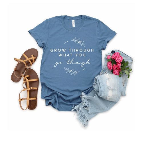 Grow Through What You Go Through Unisex Graphic Tee