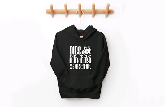 Dibs on the Buddy Seat Youth Hoodie