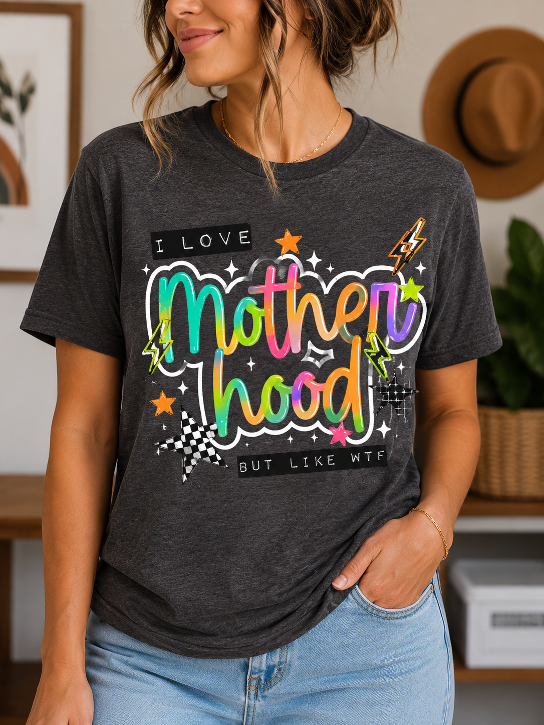 I Love Motherhood But Like WTF Graphic Tee