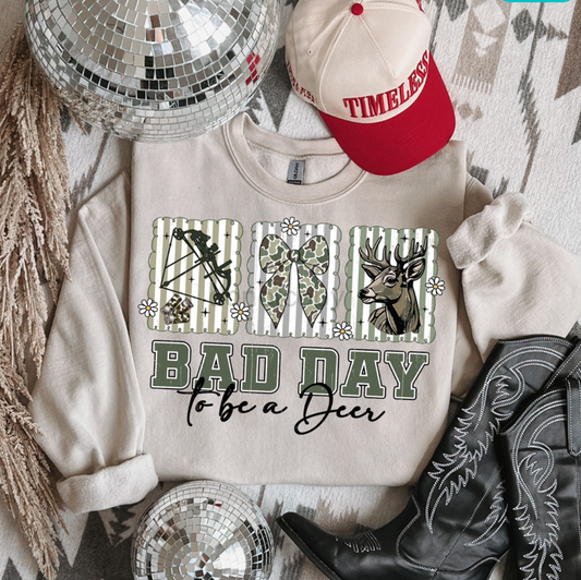 Bad Day To Be A Deer Crewneck