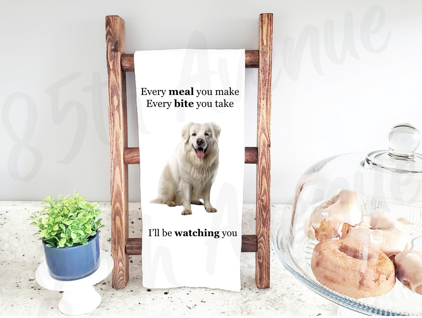 Every Meal You Make, Every Bite You Take... I’ll Be Watching You Tea Towel