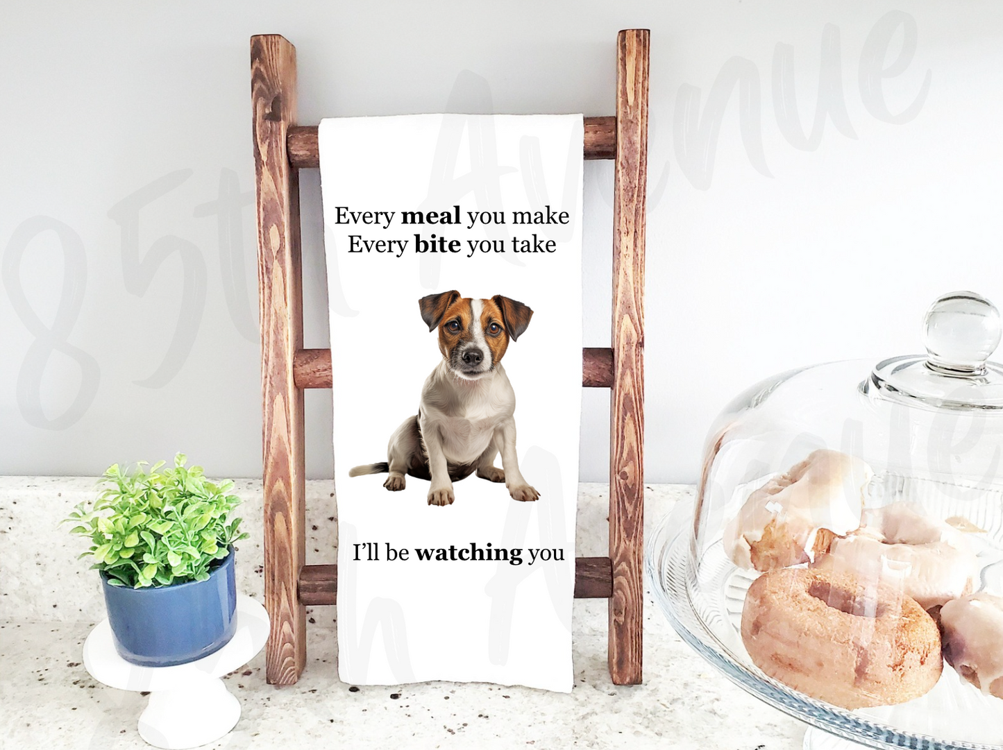Every Meal You Make, Every Bite You Take... I’ll Be Watching You Tea Towel