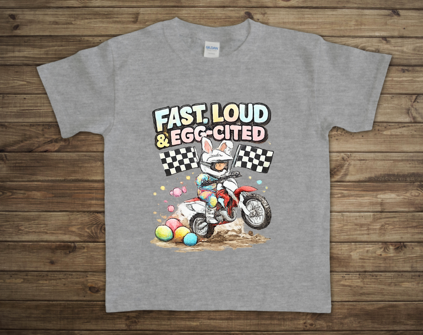 Fast Loud & Egg-cited Kids Easter Toddler/Youth Shirt