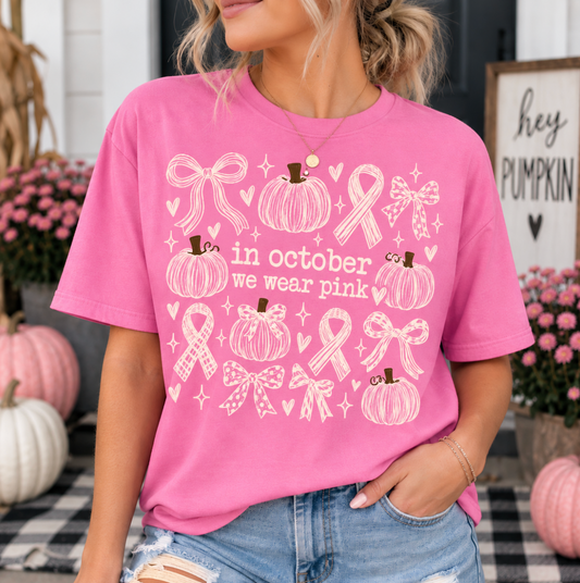 In October We Wear Pink Breast Cancer Awareness Tee