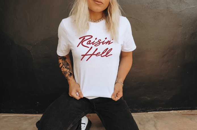 Raisin' Hell Unisex Graphic Tee