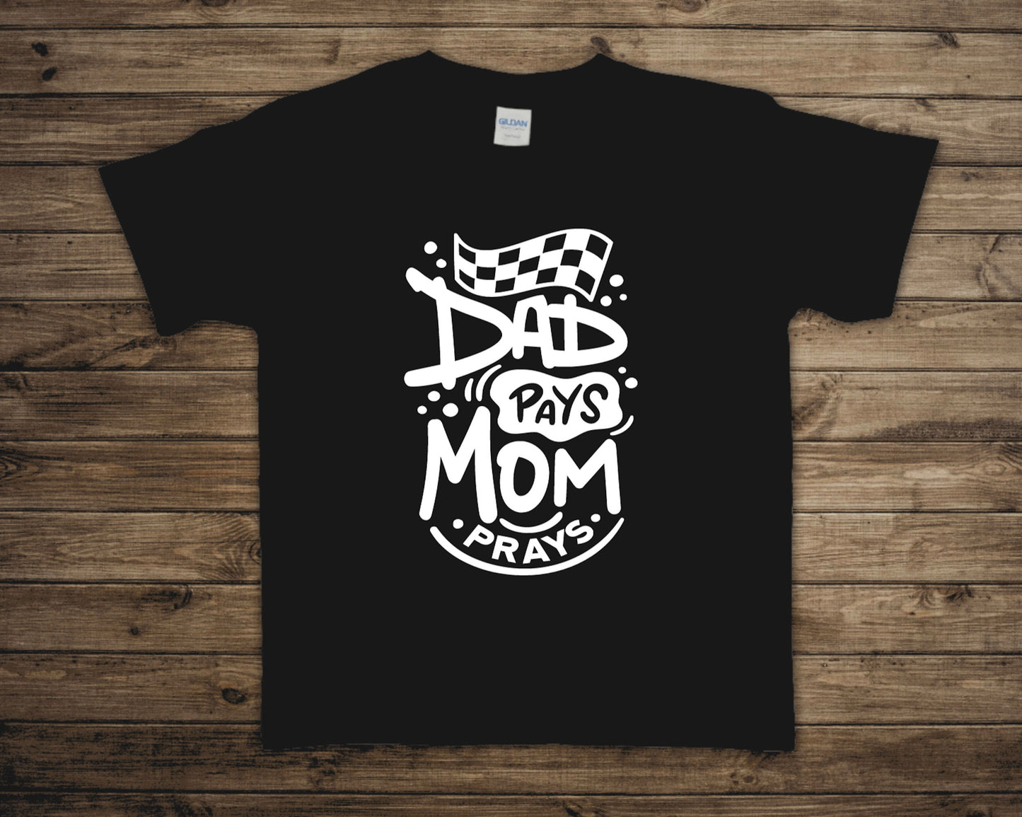 Dad Pays Mom Prays Youth Racing Shirt