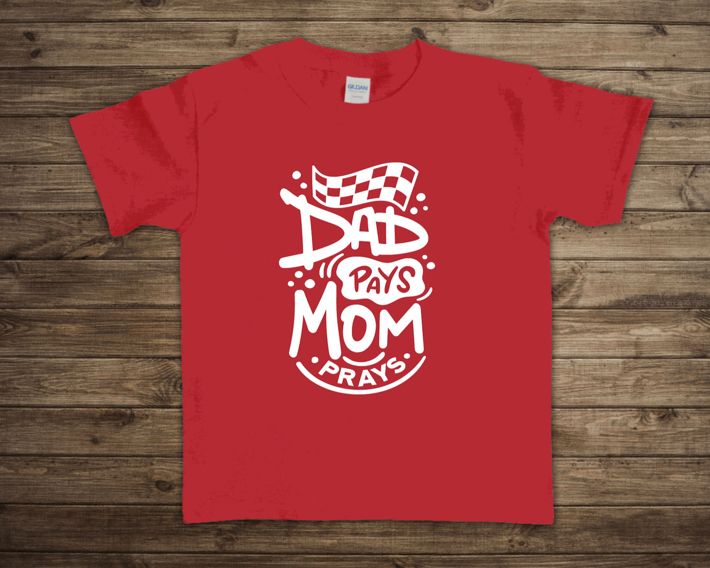 Dad Pays Mom Prays Youth Racing Shirt