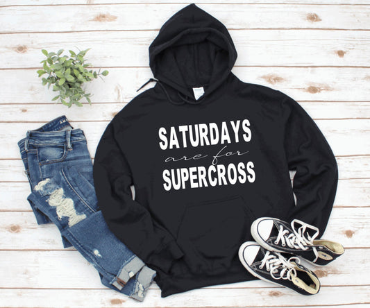 Saturdays Are For Supercross Hoodie
