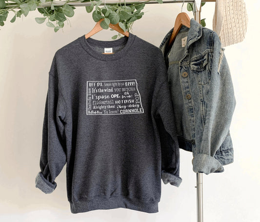 North Dakota Sayings Crewneck